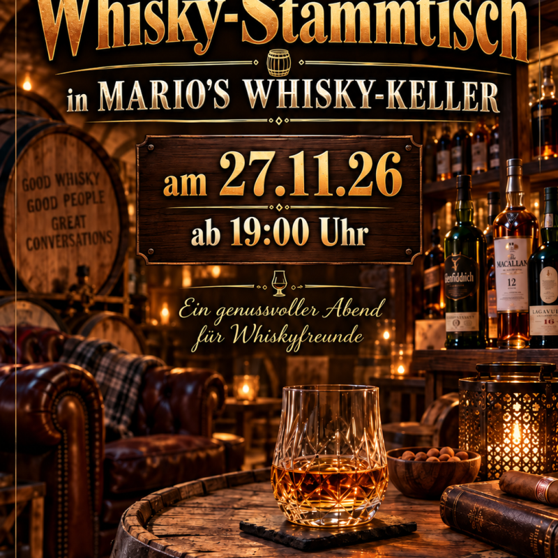 WHISKY-STAMMTISCH bei Mario 27.11.2026